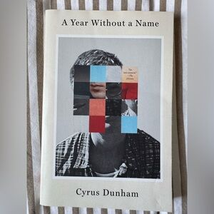 A year without a name by Cyrus Dunham